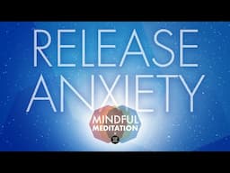 How to release Anxiety from Bullying | Guided Meditation