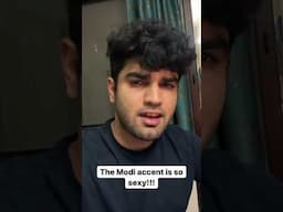 The Modi accent is so sexy #shorts