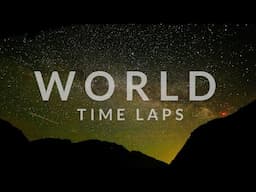 WORLD time laps