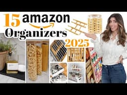 15 AMAZON KITCHEN ORGANIZERS you NEED 2025 / Organization that Works and will Last!