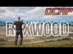 ROXWOOD EXPANSION TOUR IN OCRP! LIVE 🔴