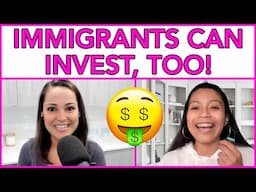 Immigrants CAN Invest in the Stock Market!!!