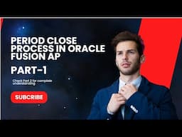 Period Close process in Oracle Fusion AP - Part1| Fusion Cloud Training|Cloud ERP