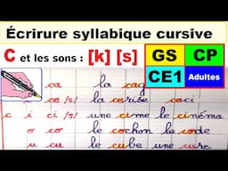 Cahier d’écriture : écrire les mots avec c [k] [s] en gs cp ce1 ce2 #23