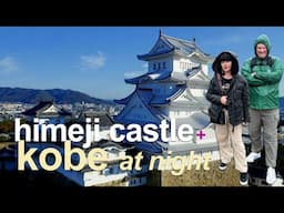 JAPAN | Himeji + Kobe. Himeji Castle on a rainy day. Amazing Kobe Harborland at night