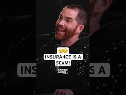 Insurance is a scam! #podcast