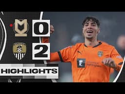 HIGHLIGHTS | MK DONS 0-2 NOTTS COUNTY