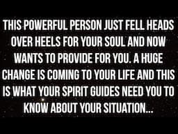 This Powerful Person Just Fell For You & Wants To Give You The Life You Deserve... ✨ Reading