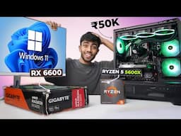 50,000-/RS BEST PC Build ⚡ With Rx 6600 GPU! Best For Gaming & Editing 🤩