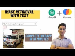 Build A Text-Image Search Engine in 10 Minutes| CLIP + Chroma DB Tutorial