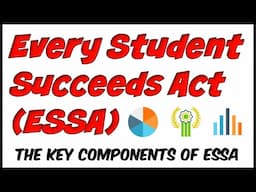 Every Student Succeeds Act: ESSA