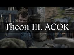 Game of Thrones Abridged #111: Theon III, ACOK