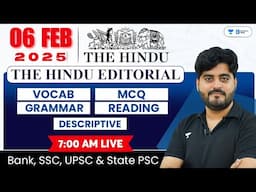 6 February 2025 | The Hindu Analysis | The Hindu Editorial | Editorial by Vishal sir | Bank | SSC