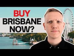 Still A Good Time to Buy in Brisbane? [2025 - 2030]