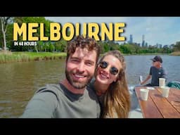 First Time in MELBOURNE Australia - 48 Hours of Sights, Food, Activities & MORE