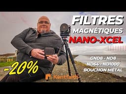 Kentfaith : Test des filtres magnétiques Nano-Xcel, ND 1000, ND 64, ND 8 GND 64