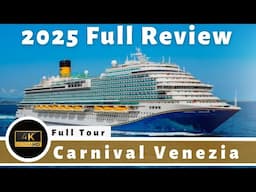 2025 CARNIVAL VENEZIA Ship Tour - 4K HD