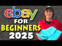 How to Sell on eBay in 2025 (Step by Step Beginners Guide)