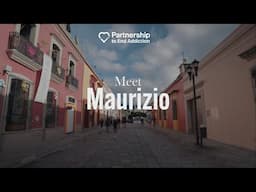 Why I Work at #PartnershipToEndAddiction: Maurizio