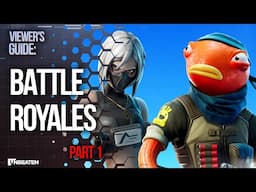 Viewer's Guide: Battle Royales Part 1