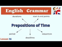 Prepositions of Time  - English Grammar Expert Reveals Prepositions of Time Secrets