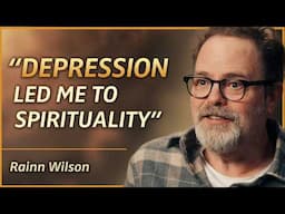 "I Was Miserable During 'The Office..' Rainn Wilson on Healing & Spiritual Awakening