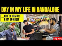 🔥😍 DAY IN A LIFE OF REMOTE DATA ENGINEER IN BANGALORE | ACTUAL WORK ROUTINE