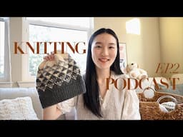 Jingyi's knitting podcast ep2 | Eras tour yarn collection | gift knitting for my family | Friday Tee