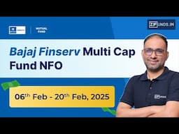 Bajaj Finserv Multicap Fund NFO Review in Hindi | Kya Yeh Investment Ka Sahi Mauka Hai?