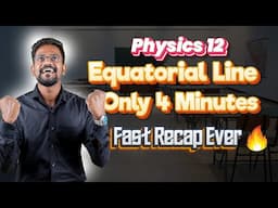 Electric Field - Equatorial Line🔥|Recap|Tamil|Physics 12|Muruga MP📚 #tamil #physics #murugamp #recap