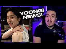 WE HAVE A YOONGI UPDATE! | BTS Suga