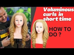 Voluminous curls in a short time / how to make voluminous curls in less time