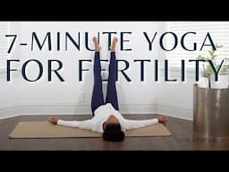 Fertility Yoga for when you're short on time | Legs Up the Wall and other Poses to Support Fertility