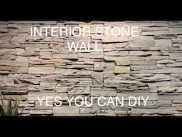 Interior Stone Wall DIY -How To Install Faux Stone on Interior Wall All by Yourself