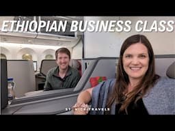 17 Hours in Ethiopian Airlines Business Class