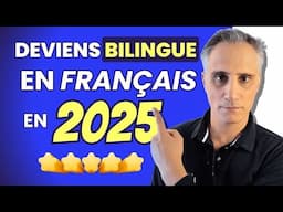 De B1 à C1 en 12 mois : Comment devenir un bilingue en français en 2025 🇫🇷