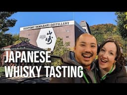 Yamazaki Distillery Whisky Tasting | Japan