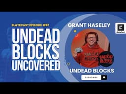 Undead Blocks: Building sustainable tokenomics in web3 gaming - SlateCast 57