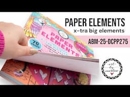 ART BY MARLENE PAPER ELEMENTS BOOK - X-TRA BIG ELEMENTS.  ABM-25-DCPP275