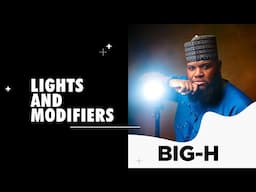 Understanding Your Light Source And Modifiers | Big H Studios