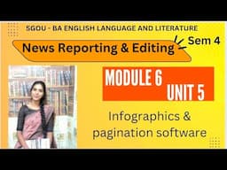 SGOU-News Reporting & Editing| Headlining & page layout| Infographics & pagination softwares