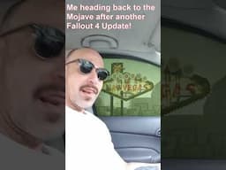 Me heading back to the Mojave after another Fallout 4 Update #fallout #Fallout4 #falloutnewvegas