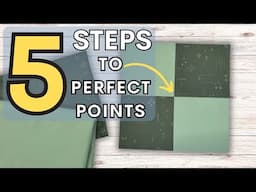 PERFECT Quilt Points Made Easy