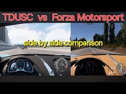 TDUSC Car Slow ? vs Forza side by side Comparison Audi TT Mustang BMW M4 Bugatti GTR 812 SF and ....