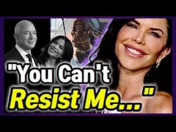 Jeff Bezos' Obsession: The Woman with Ultimate Seduction? Lauren Sanchez