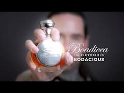 Perfumer Reviews 'Bodacious' - Boadicea The Victorious