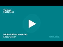 Baillie Gifford American: A snapshot with Kirsty Gibson