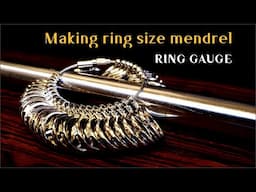 Making a ring size mandrel / KOREA standard ring gauge