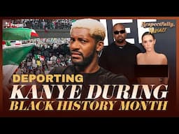 LIVE: Deporting Kanye West during Black History Month | Respectfully, @XAVIAER | PragerU