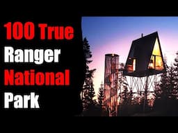 100 TRUE TERRIFYING PARK Ranger National Park Stories For Nightmares! (ULTRA COMPILATION)